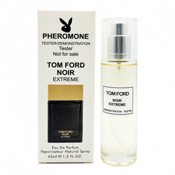 Тестер с феромонами Tom Ford Noir Extreme EDP  45 ml